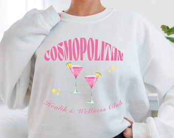 Sudadera del club de salud y bienestar cosmopolita, cuello redondo cosmopolita, cuello redondo de cóctel, favores de despedida de soltera, camisa del club de bienestar
