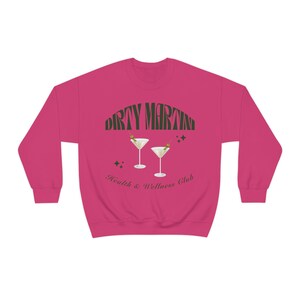 Dirty Martini Health and Wellness Club Sudadera, Dirty Martini Crewneck, Cocktail Crewneck, Bachelorette Party Favors, Wellness Club imagen 6