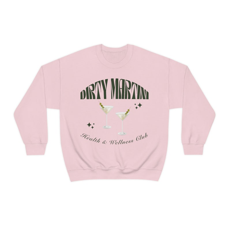 Dirty Martini Health and Wellness Club Sudadera, Dirty Martini Crewneck, Cocktail Crewneck, Bachelorette Party Favors, Wellness Club imagen 4
