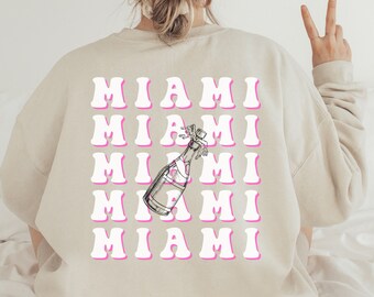 Miami Travel Sweatshirt, Miami Bachelorette, Miami Girls Trip Shirts, Preppy Crewneck, Miami Wedding Gift, Miami Party Shirts, Miami Gift