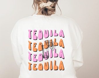 Tequila Crewneck, Tequila Sweatshirt, Tequila Gift, Funny Gift, Alcohol Sweatshirt, Preppy Sweatshirt, Gift for Tequila Lover, Unisex