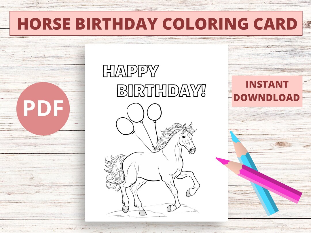 Printable Happy Birthday Card Horse Birthday Coloring Card Etsy