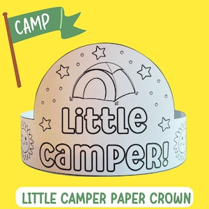 Camping Crafts for Kids Camping Paper Crown Craft Activity, Printable Little Camper Paper Hat Headband Kindergarten Preschool PreK Classroom