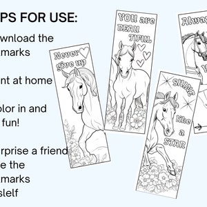 May include: A set of four printable horse bookmarks with inspirational messages. The bookmarks feature black and white line drawings of horses with flowers. The messages include "Never give up", "You are beautiful", "Shine like a star", and "Always be yourself".