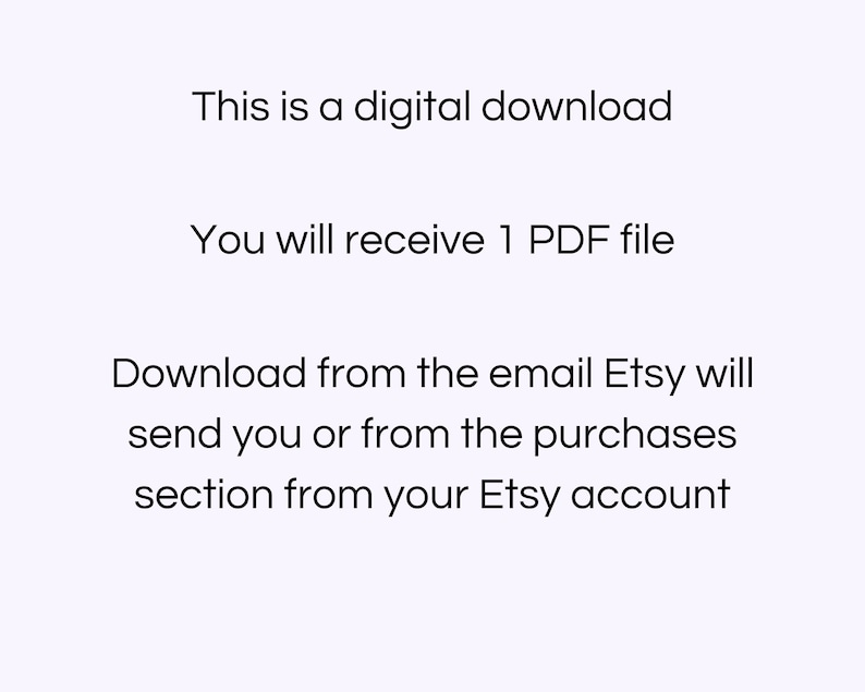 Puede incluir: Texto sobre un fondo blanco que dice: "Esta es una descarga digital. Recibir&aacute;s 1 archivo PDF. Descarga desde el correo electr&oacute;nico que Etsy te enviar&aacute; o desde la secci&oacute;n de compras de tu cuenta de Etsy."