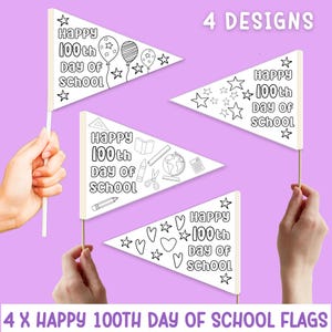 Może przedstawiać: Cztery czarno-białe, drukowane flagi w kształcie chorągiewki z tekstem "Happy 100th Day of School" i różnymi ilustracjami o tematyce szkolnej.