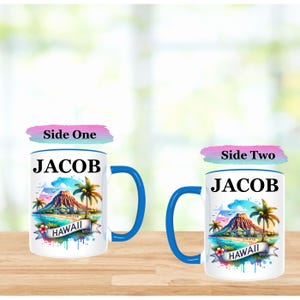 Hawaii Lover-Hawaii State Mug- Hawaii Travel Coffee Mug-Personalized Hawaii Mug-Hawaii Souvenir Gift-Custom Name Mug
