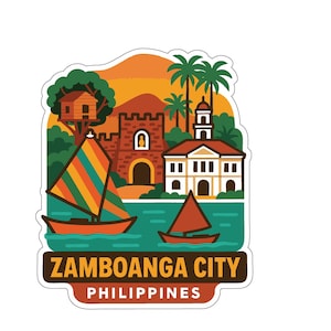 May include: A sticker featuring a colorful illustration of Zamboanga City, Philippines. The design includes sailboats, a fortress, a building, and palm trees. The text "ZAMBOANGA CITY PHILIPPINES" is at the bottom.