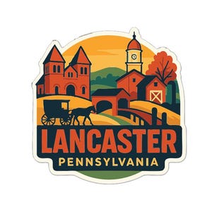 May include: A sticker featuring a stylized illustration of Lancaster, Pennsylvania. The design includes a horse-drawn carriage, buildings, and the text "Lancaster Pennsylvania" in a bold font, set against a sunset background.