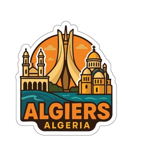 May include: A sticker featuring a stylized illustration of Algiers, Algeria. The design includes landmarks, a bridge-like structure, and the text "ALGIERS ALGERIA" in a dark brown banner against a sunset-colored sky and blue water.