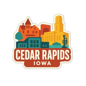 Może przedstawiać: Naklejka przedstawiająca stylizowaną ilustrację Cedar Rapids, Iowa. Projekt zawiera budynki w kolorze pomarańczowym, turkusowym i żółtym, z trąbką i tekstem "CEDAR RAPIDS IOWA" w czerwono-białym banerze.