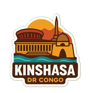 May include: A sticker featuring a stylized illustration of Kinshasa, DR Congo. The design includes buildings, a river, and a sunset. The text "KINSHASA DR CONGO" is prominently displayed in a bold font, with a brown border and a white background.