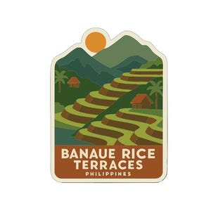 May include: A sticker featuring a landscape of the Banaue Rice Terraces in the Philippines. The design includes green mountains, terraced rice fields, small huts, and a setting sun. The text "Banaue Rice Terraces Philippines" is at the bottom.