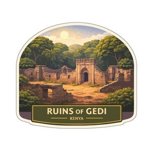 May include: A sticker depicting the Ruins of Gedi in Kenya. The illustration shows the ruins of an ancient stone structure surrounded by green trees. The text "RUINS OF GEDI KENYA" is displayed on a dark green banner.