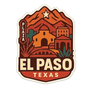May include: A sticker featuring a stylized illustration of El Paso, Texas. The design includes a mountain range, a star, a church, and the text "EL PASO TEXAS" in a vintage style.