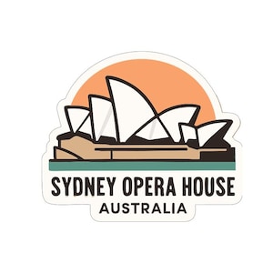 May include: A sticker featuring a stylized illustration of the Sydney Opera House in Australia. The design includes the building's iconic white sails, a tan base, and a teal-colored foundation, set against an orange sun. The text "SYDNEY OPERA HOUSE AUSTRALIA" is displayed below.