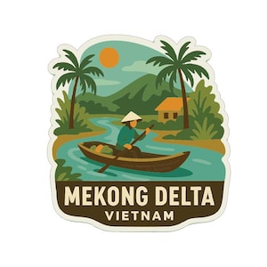 May include: A sticker featuring a scenic illustration of the Mekong Delta in Vietnam. The design includes a person in a boat, palm trees, a house, and mountains. The text "MEKONG DELTA VIETNAM" is at the bottom.
