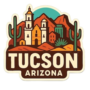 May include: A sticker featuring a stylized illustration of Tucson, Arizona. The design includes a mission-style building, mountains, cacti, and the text "TUCSON ARIZONA" in a bold font. The color palette consists of earth tones, with accents of green and blue.
