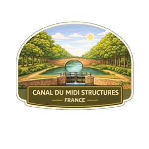 May include: A sticker featuring a scenic illustration of the Canal du Midi in France. The image shows a stone bridge over a canal with trees lining the banks. The text "CANAL DU MIDI STRUCTURES - FRANCE" is displayed.