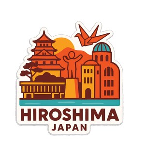 May include: A sticker featuring a colorful illustration of Hiroshima, Japan. The design includes a pagoda, a monument, and other buildings, with the text "HIROSHIMA JAPAN" at the bottom. A paper crane is also included.