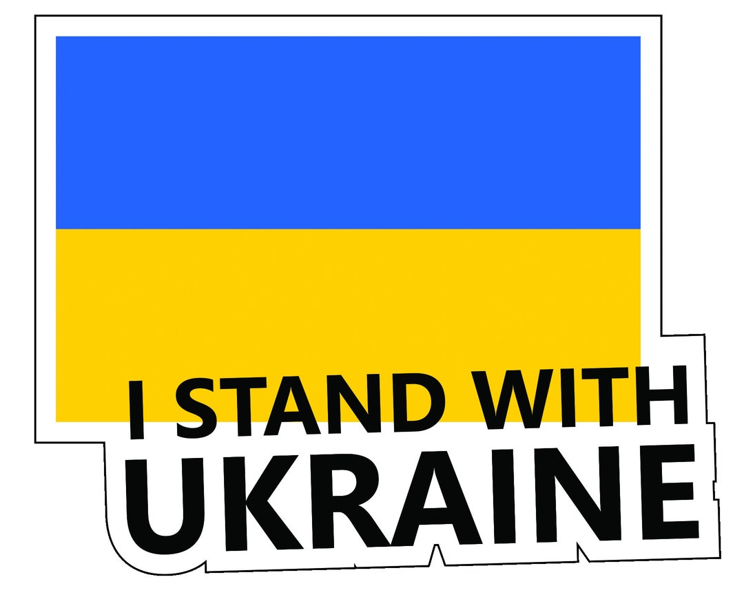 Ukraine Flag I Stand With Ukraine Sticker Decal / Russia Invasion / Anti  War / Say No to War / Pray for Ukraine and Ukrainians / World Peace -   Sweden