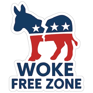 Woke Free Zone Aufkleber Broken Democrat Esel Aufkleber für Konservative Laptops Wasserflaschen