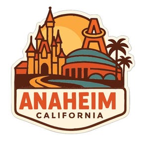 May include: A sticker featuring an Anaheim, California design. The illustration includes a castle, a stadium, palm trees, and the text "ANAHEIM CALIFORNIA" in a retro style. The color palette includes orange, brown, and teal.