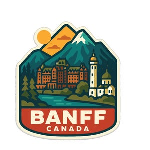 May include: A sticker featuring a scenic illustration of Banff, Canada. The design includes a mountain range, a lake, and a building with a tower. The text "BANFF CANADA" is displayed in a red and white banner at the bottom.