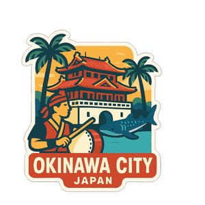 May include: A sticker featuring a colorful illustration of Okinawa City, Japan. The design includes a traditional Japanese building, palm trees, a person playing a drum, and a whale shark. The text "OKINAWA CITY JAPAN" is displayed.