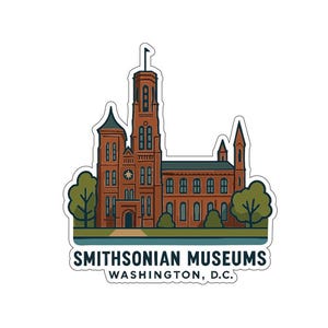 May include: A sticker depicting the Smithsonian Museums building in Washington, D.C. The illustration uses brown, green, and blue hues. The text "Smithsonian Museums Washington, D.C." is displayed below the building image.