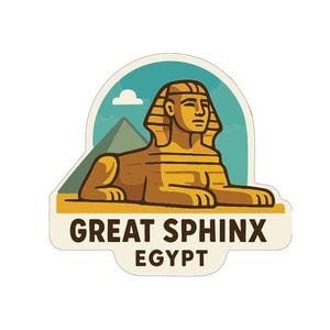 May include: A sticker depicting the Great Sphinx of Giza, Egypt. The illustration shows the Sphinx in shades of brown and gold, set against a teal background with a pyramid and cloud. The text "GREAT SPHINX EGYPT" is displayed below.