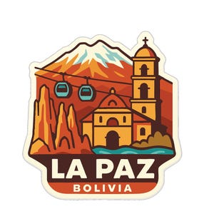 May include: A sticker featuring a stylized illustration of La Paz, Bolivia. The design includes a mountain with a cable car, a church, and the text "LA PAZ BOLIVIA" in a bold font. The color palette includes orange, brown, and blue.