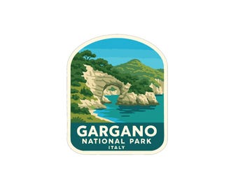 May include: A sticker featuring a scenic illustration of Gargano National Park in Italy. The design includes a coastal landscape with a natural arch, turquoise water, and green hills under a blue sky.