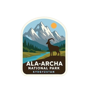 May include: A sticker featuring a mountain landscape with a river, trees, and a brown animal silhouette. The text "ALA-ARCHA NATIONAL PARK KYRGYZSTAN" is displayed in a dark brown font.