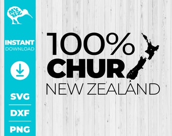 100% Chur New Zealand SVG, Kiwi Slang Typography Art (Digital Download)