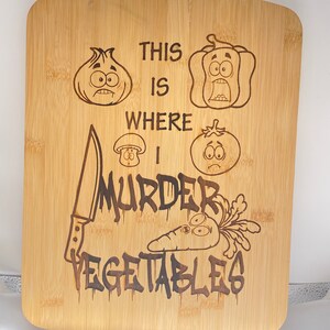This is where I murder vegetables- CUTTING BOARD