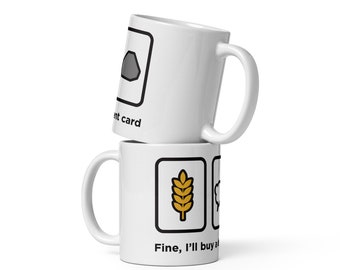 Catan Mug: Funny Board Game Gift, "I'll Buy A Development Card"