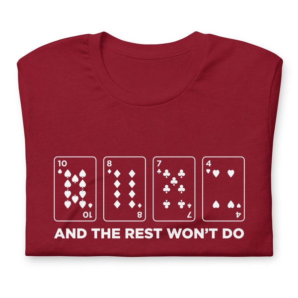 Cribbage Shirt Saying The Rest Won't Do Cards Scoring Funny Card Game Unisex Soft Bella + Canvas T-Shirt Board Gamer Gift