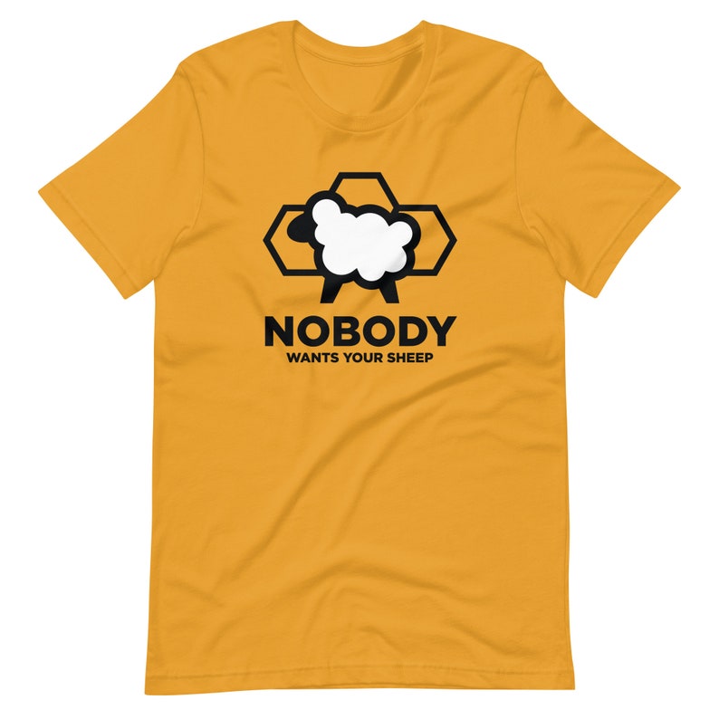Catan "Nobody Wants Your Sheep" Unisex T-shirt