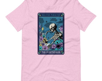 Board Game Shirt The Overthinker Analysis Paralysis Skeleton Funny Tarot Card Unisex Soft Bella + Canvas T-Shirt Board Gamer Gift