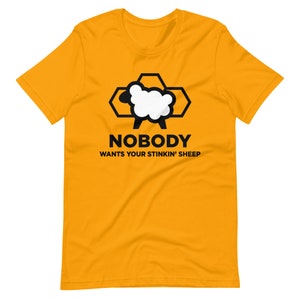 Catan Shirt Nobody Wants Your Stinkin&#39; Sheep Board Game Inspired Unisex Soft Bella + Canvas T-Shirt Board Gamer Gift Unofficial Fan Art
