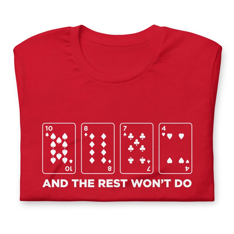 Cribbage Shirt Saying The Rest Won't Do Cards Scoring Funny Card Game Unisex Soft Bella + Canvas T-Shirt Board Gamer Gift