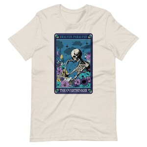 Board Game Shirt The Overthinker Analysis Paralysis Skeleton Funny Tarot Card Unisex Soft Bella + Canvas T-Shirt Board Gamer Gift