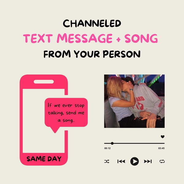 Same Day Text Message From Your Person / Channeled Song /  Channeled Love Letter from your POI / Their Thoughts Feelings / Love Messages