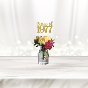 Class of 1977 Centerpiece, Class Reunion, Party Table Décor, Centerpiece Sticks, High School Reunion, Cutouts, Decoration, - Choose Color(s)