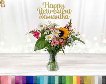 Personalized Happy Retirement Pick, Centerpiece Stick, Flower pick, Cake Topper, Custom Happy Retirement