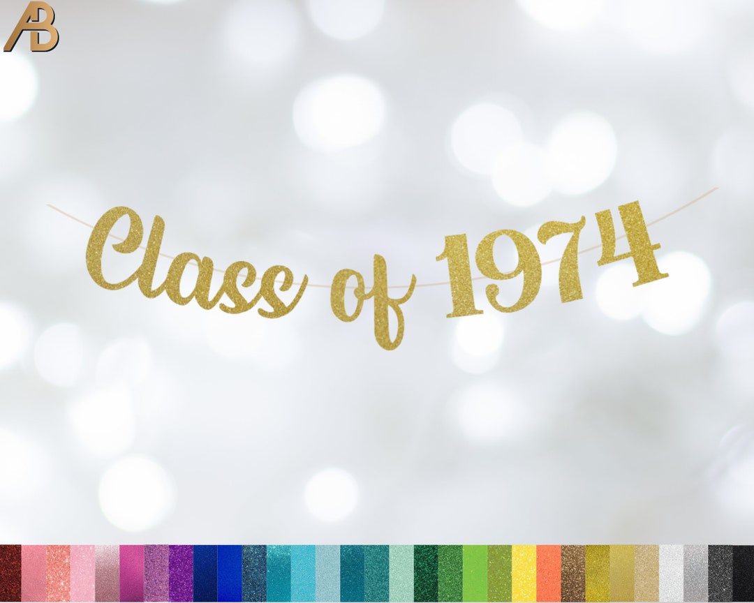 Class of 1974 Banner, Class Reunion, Party Decorations, Custom Banner