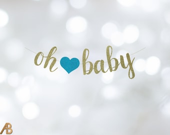 Oh Baby banner, Baby Shower Decorations, Gender Reveal banner, Baby Announcement, Pregnancy banner, Glitter, Pre-strung - Choose Color