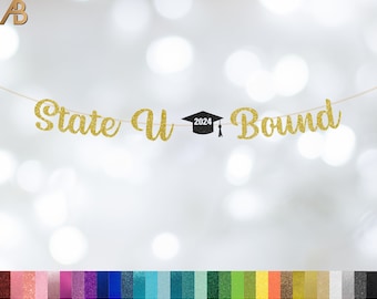 College Bound, Customized College Bound Banner, Class of 2024 Banner, High School Graduation Party, Grad Party Decorations, Pre-Strung