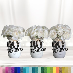 40th Reunion Mason Jar Tags, Class Reunion Centerpiece, Party Table Décor, tags, High School Reunion, College Reunion, Cutouts, Decoration